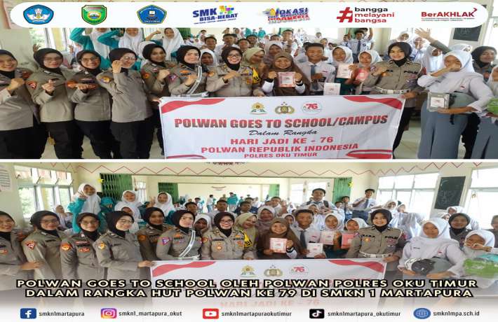 POLWAN GOES TO SCHOOL DI SMKN 1 MARTAPURA